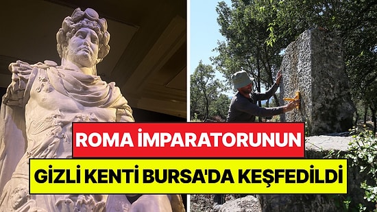 Roma İmparatorunun Gizli Kenti Bursa'da Keşfedildi: Av Tutkusu Tarihi Değiştirdi!