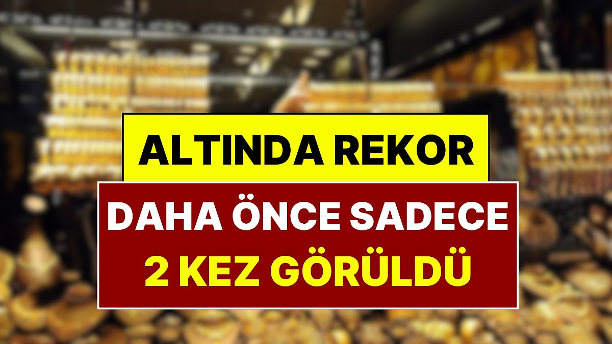 Altında 201 Tonluk Tarihi Hareket: Daha Büyüğü Sadece 2 Kez Görüldü