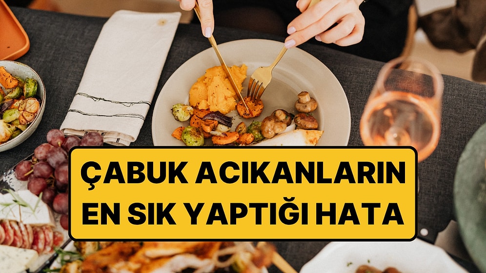 Çabuk Acıkmanın Perde Arkasında 'Sıcaklık' Var: Diyetisyen Gözden Kaçan Hatayı Anlattı