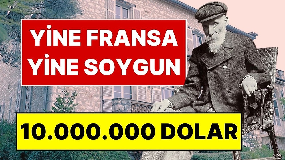 Fransa'da Bir Müze Daha Soyuldu: Renoir'dan Çalınan Dört Eserin Değeri 10 Milyon Dolar