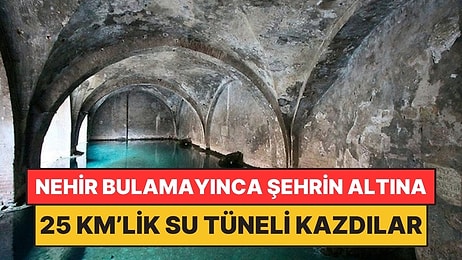Nehri Olmayan Şehrin Altına 25 Kilometrelik Su Tüneli Kazdılar