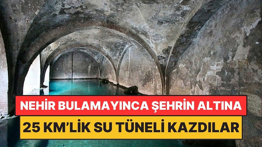 Nehri Olmayan Şehrin Altına 25 Kilometrelik Su Tüneli Kazdılar