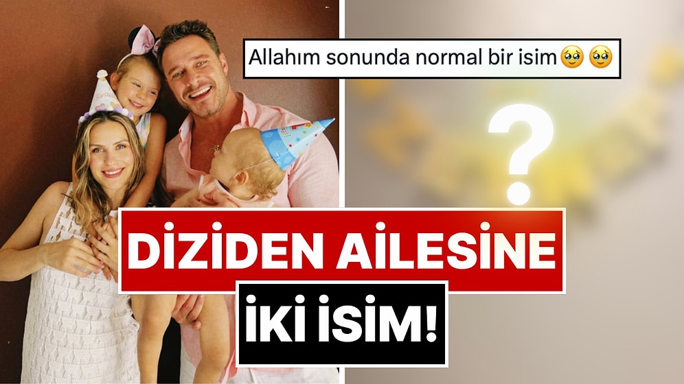 Burak ve Ece Çelik Çiftinin Kızlarına Verdiği İsim Sosyal Medyadan Tam Not Aldı!
