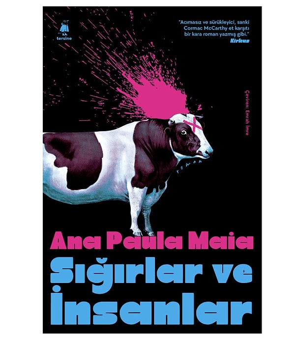 7. Sığırlar ve İnsanlar - Ana Paula Maia
