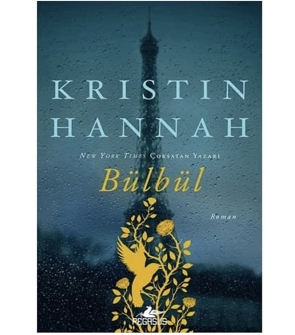 12. Bülbül - Kristin Hannah