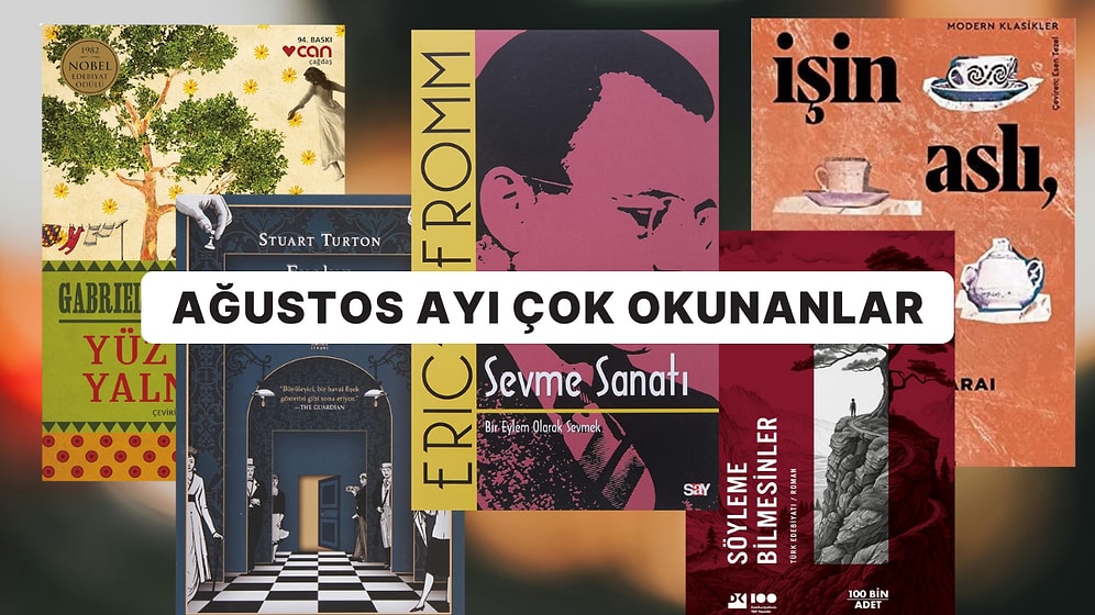 Kitapseverlerin Ağustos Ayında En Çok Okuduğu 15 Kitap