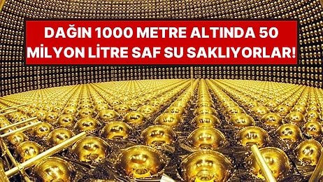 Dağın 1000 Metre Altında 50 Milyon Litre Saf Su Saklıyorlar
