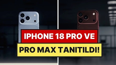 Apple iPhone 18 Pro Serisini Tanıttı: İşte Özellikleri, Renkleri ve Türkiye Fiyatı!