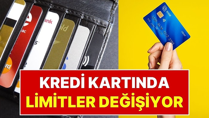 Kredi Kartı Limitleri Değişiyor: Artık Beyan Ettiğiniz Gelir Değil Gerçek Geliriniz Limiti Belirleyecek