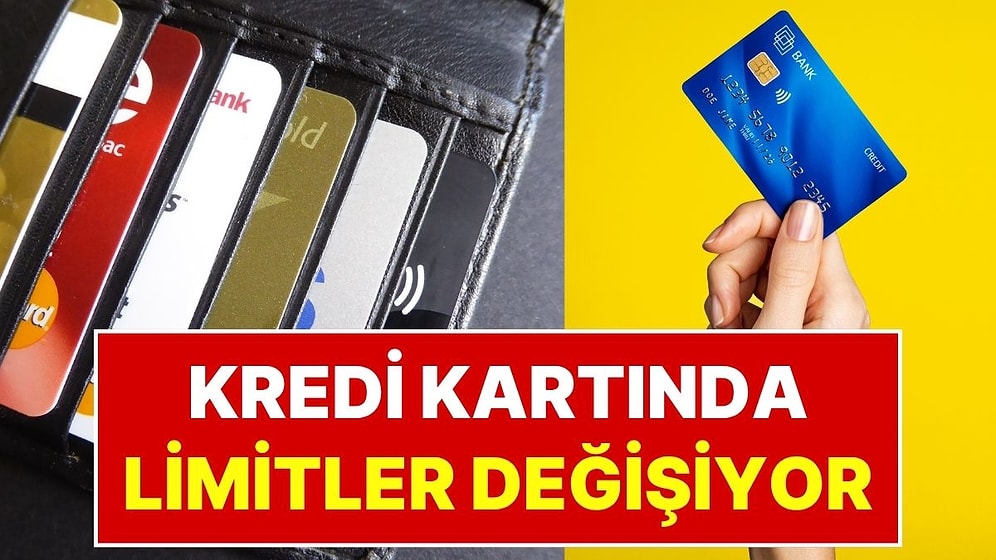 Kredi Kartı Limitleri Değişiyor: Artık Beyan Ettiğiniz Gelir Değil Gerçek Geliriniz Limiti Belirleyecek