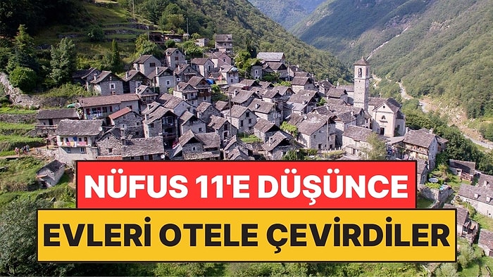 Nüfusu 11’e Düşen Köyün Evlerini Otele Çevirdiler: Şimdi Turistlerden Şikayetçiler