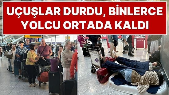 İngiltere'de Hava Trafiği Çöktü: 2 Binden Fazla Uçuş İptal Edildi, On Binlerce Yolcu Ortada Kaldı