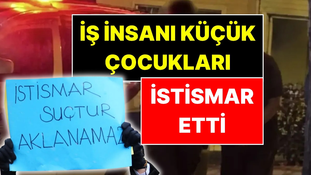 Tutuklandı: Çanakkale'de İş İnsanı 15 Yaşındaki Çocukları İstismar Etti