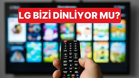LG, Televizyonlarının Kullanıcıları Dinlediği İddiasına Karşı Açıklama Yaptı