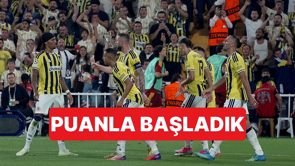 Fenerbahçe, Şampiyonlar Ligi'ndeki İlk Maçında Roma'yla 1-1 Berabere Kaldı