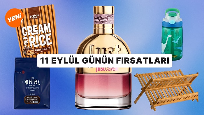 Bugün İndirimde Neler Var? 11 Eylül 2026 Günün Fırsatları