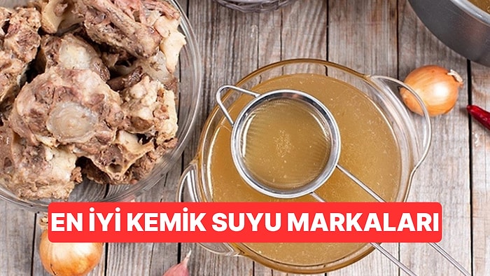 En İyi İlikli Kemik Suyu Markaları