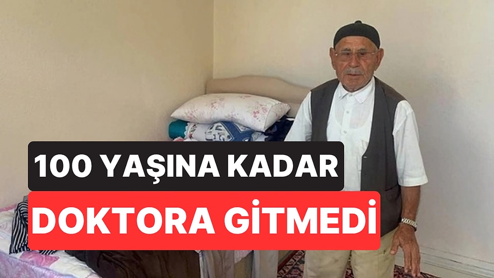100 Yaşına Kadar Doktora Gitmedi: Uzun Yaşamının Sırrını Açıkladı