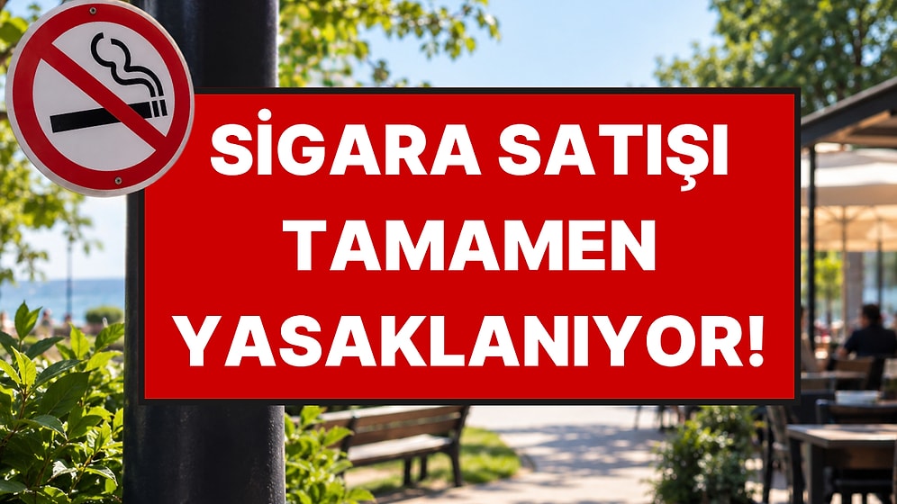 Yeni Düzenleme, Taslak Ortaya Çıktı: Türkiye'de Sigara Satışı Tamamen Yasaklanıyor