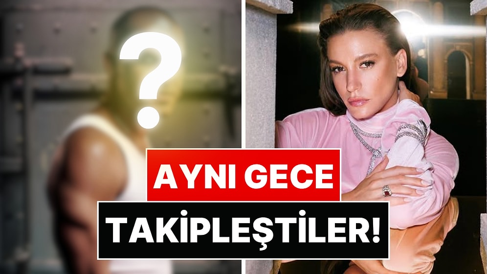 Serenay Sarıkaya'nın İstanbul'da Tanıştığı Gibi Takipleştiği Dünyaca Ünlü Oyuncu Dikkat Çekti!