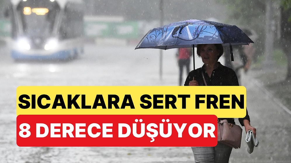 Meteoroloji Uyardı: Yaz Havası Bitiyor, Sıcaklıklar 8 Derece Birden Düşüyor