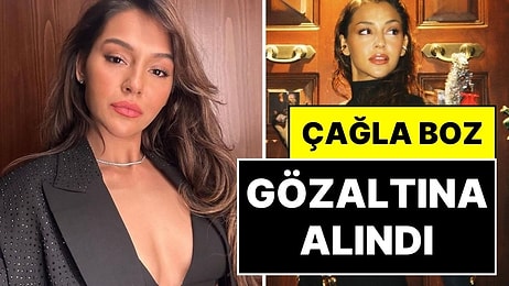 Oyuncu Çağla Boz Yasaklı Madde Soruşturmasında Gözaltına Alındı