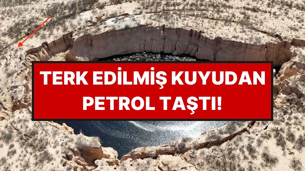 Terk Edilmiş Kuyudan Petrol Çıkmaya Başladı