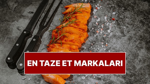 En Taze Et Markaları