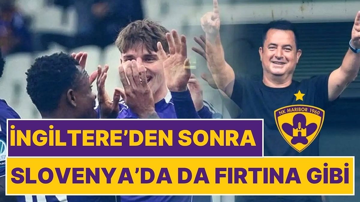İngiltere'den Sonra Slovenya'da da Fırtına Gibi: Acun Ilıcalı'nın Takımı Maribor Namağlup Zafere İlerliyor