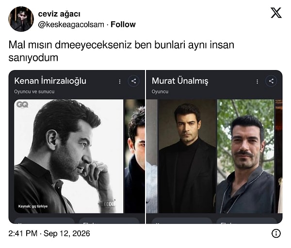Tüm olay bu paylaşımla başladı. Bir X kullanıcısı Kenan İmirzalıoğlu ve Murat Ünalmış'ın aynı kişi olduğunu sandığını söyledi.