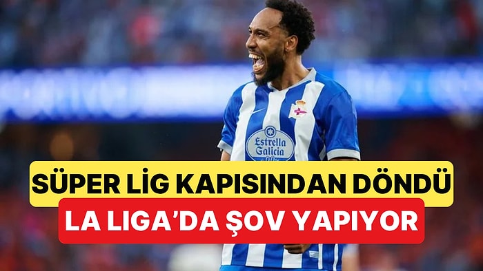 Aubameyang, Çorum FK'nin Kapısından Dönmüştü La Liga'da Şov Yapıyor
