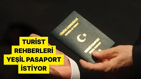 Yeşil Pasaport Listesine Yeni Aday: Bu Kez Turist Rehberleri