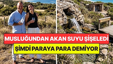 Satın Aldıkları Arazide Keşfettiler: Bahçelerinden Akan Suyu Şişeleyip Zengin Oldular
