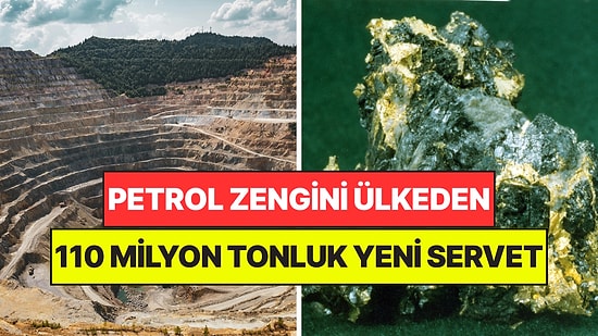 Petrol Zengini Ülkede Ezber Bozan Keşif: Yer Altından 110 Milyon Tonluk Servet Çıktı