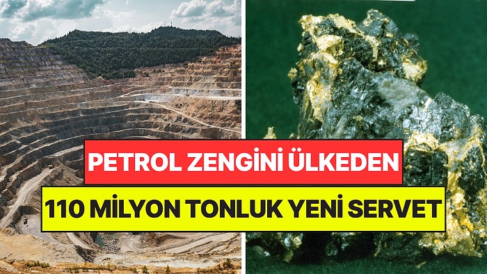 Petrol Zengini Ülkede Ezber Bozan Keşif: Yer Altından 110 Milyon Tonluk Servet Çıktı