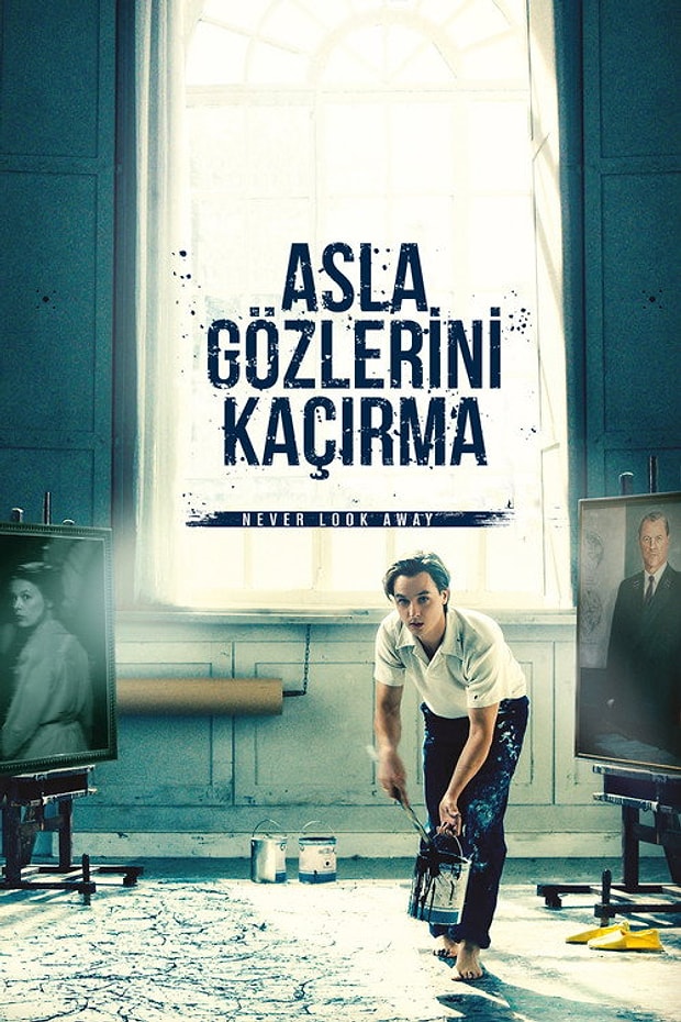 Asla Gözlerini Kaçırma Posteri