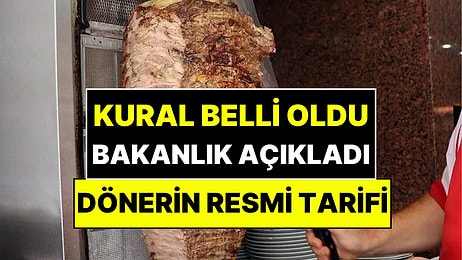 Yeni Kurallar Geldi: Tarım ve Orman Bakanlığı Dönerin Resmi Tarifini Açıkladı