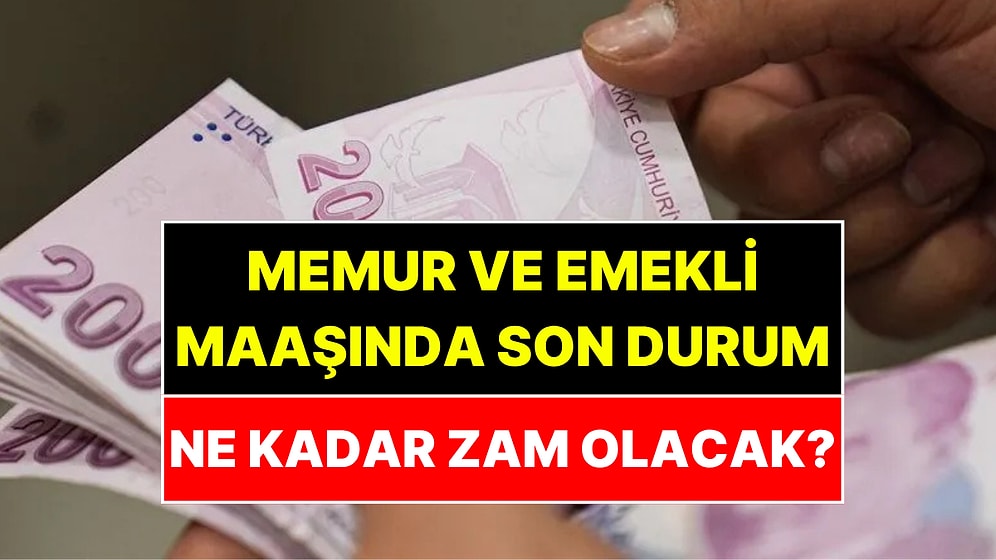 Emekli ve Memur Maaşına Ne Kadar Zam Yapılacak? Bakan Mehmet Şimşek Açıkladı
