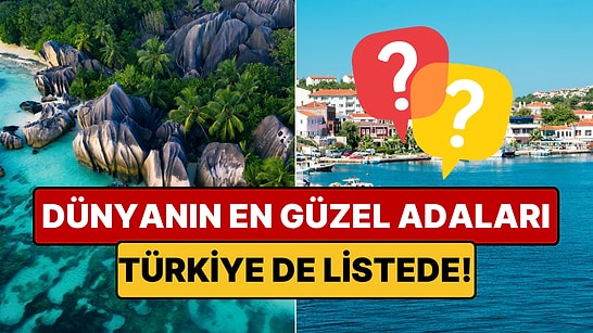 Dünyanın En İyi Adaları Seçildi: Türkiye'den Bozcaada da Listeye Girdi!