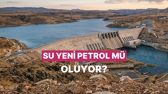 Su Kaynakları Gelecekte Ekonomik Güç Unsuru Olabilir mi?