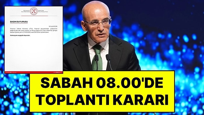 Hazine ve Maliye Bakanı Mehmet Şimşek 17 Eylül Sabah 08.00'e Toplantı Kararı Aldı