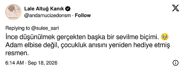 İnce düşünülmek başka bir sevilme biçimiymiş: Adam elbise değil, çocukluk anısını hediye etmiş