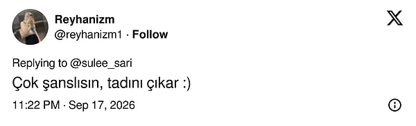 Çok şanslısın, tadını çıkar denildi