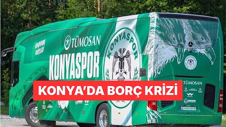 Banka Hesaplarının Ardından Sıra Otobüse Geldi: Konyaspor'da Haciz Krizi Büyüyor