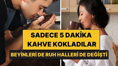 Sadece 5 Dakika Kahve Kokladılar: Beyin Dalgaları da Ruh Halleri de Değişti