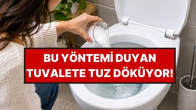 Bu Yöntemi Duyanlar Geceleri Tuvalete Tuz Dökmeye Başladı