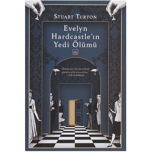 1. Evelyn Hardcastle’ın Yedi Ölümü – Stuart Turton