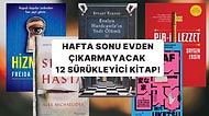 Hafta Sonu Evden Çıkmak İstemeyenlerin Yanından Ayıramayacağı 12 Sürükleyici Kitap