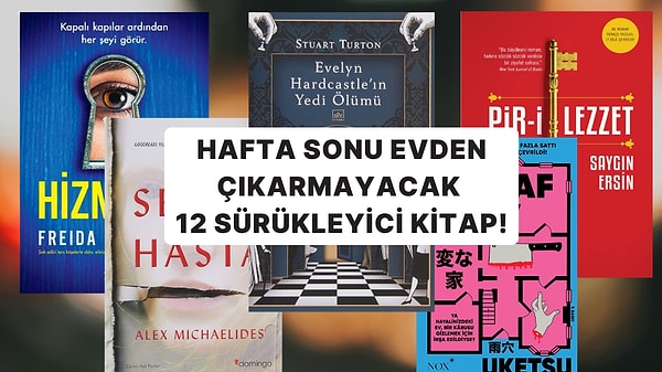 Hafta Sonu Elinizden Düşmeyecek 12 Kitap