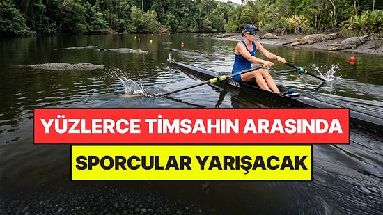 Yüzlerce Timsahla Dolu Nehirde Olimpiyat Müsabakası Yapılacak